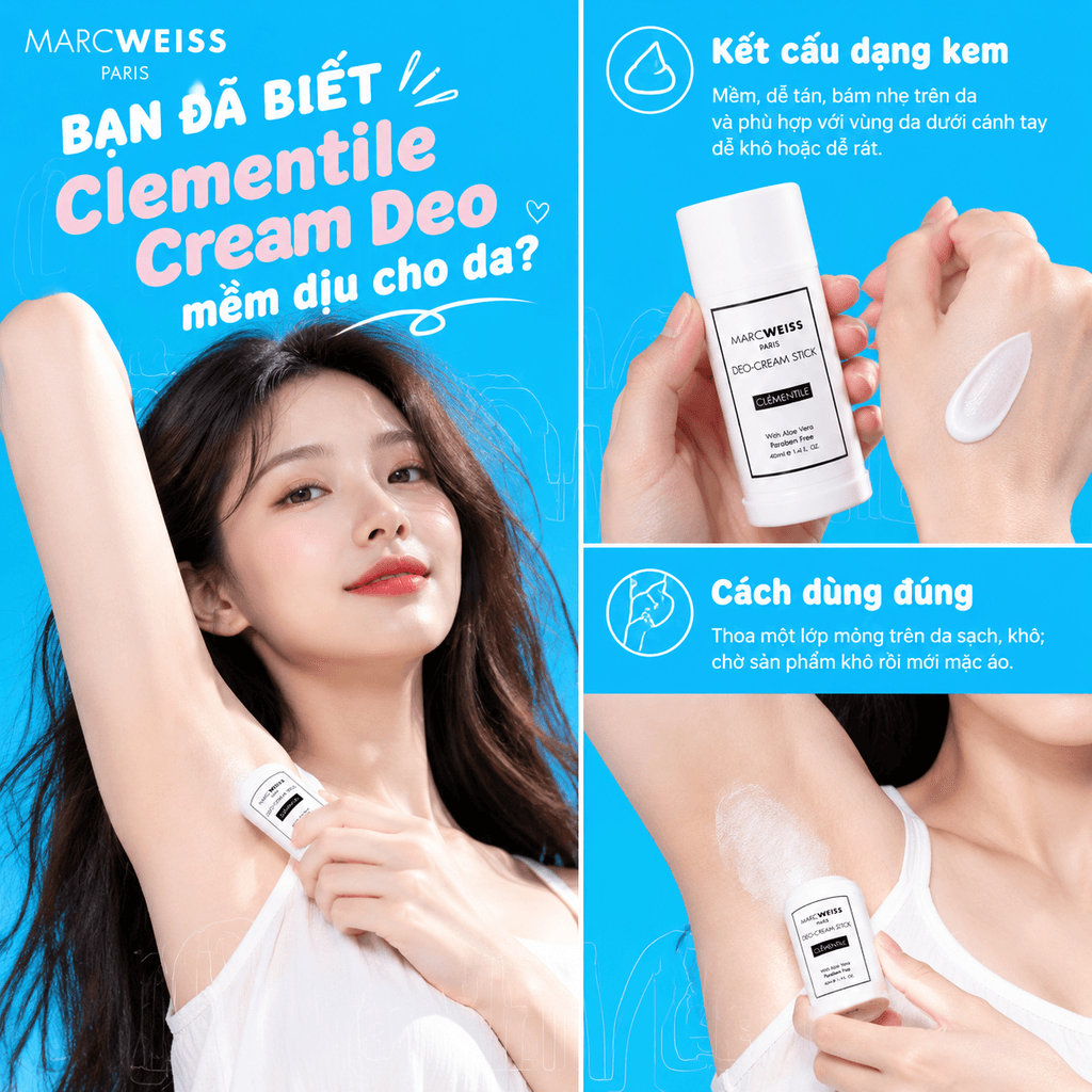 Marc Weiss Clementile Cream Deo – Hướng dẫn chọn và dùng